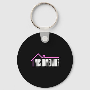 Mrs. Homeowner First Time Homeowner Housewarming  Keychain