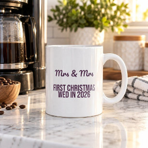 Mrs & Mrs First Christmas Wed In 2026 Funny Mug