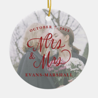 Mrs. & Mrs. Newlywed Married Photo Ceramic Ornament