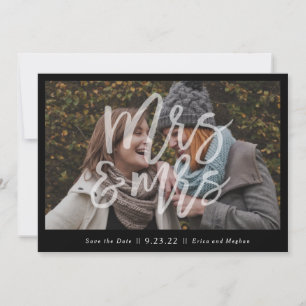 "Mrs. & Mrs." Photo Save the Date