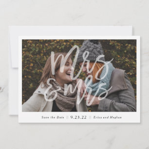 "Mrs. & Mrs." Photo Save the Date
