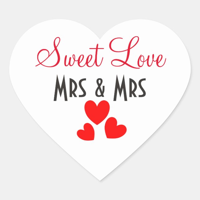 Mrs + Mrs Sweet Love Red Hearts Personalized Heart Sticker (Front)