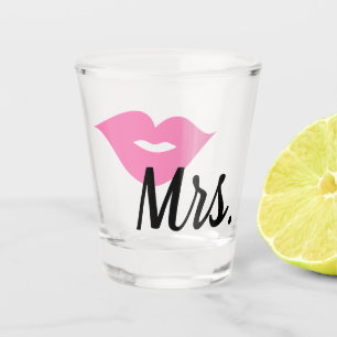 Mrs. Pink Lips Shot Glass