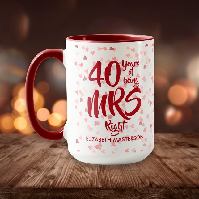 Mrs Right Fun 40th Ruby Wedding Anniversary Mug (Creator Uploaded)