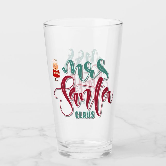 Mrs. Santa Claus  Glass (Front)