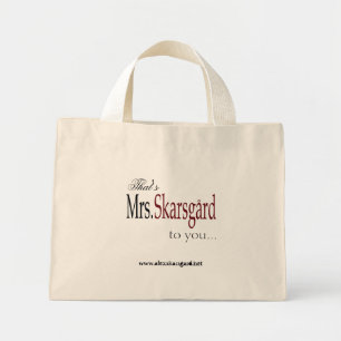 "Mrs. Skarsgard" Tote bag