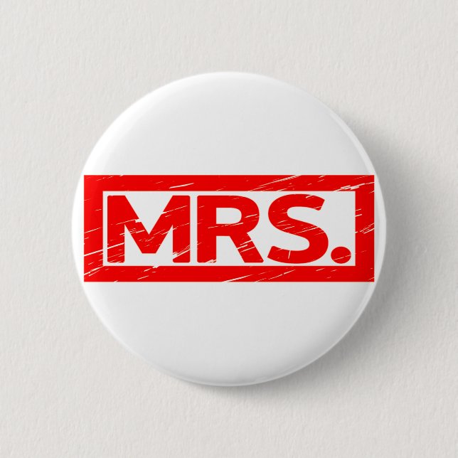 Mrs. Stamp 2 Inch Round Button (Front)