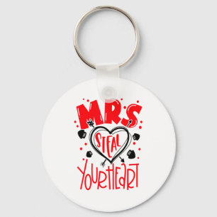 Mrs Steal Your Heart Valentines Day Matching Coup  Keychain