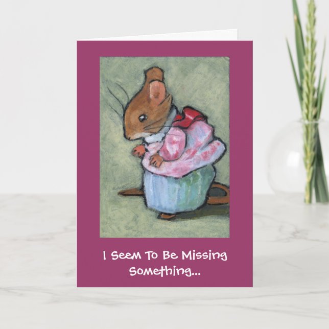 MRS TITTLEMOUSE, I Seem To Be MissingSomething... Card (Front)