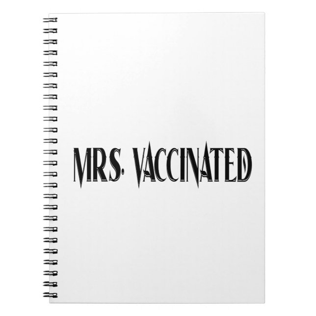 Mrs. Vaccinated Notebook (Front)