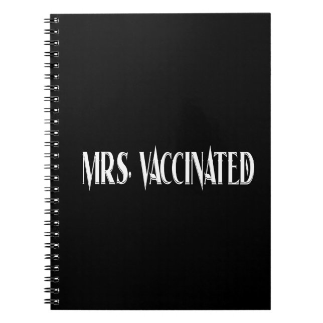 Mrs. Vaccinated Notebook (Front)