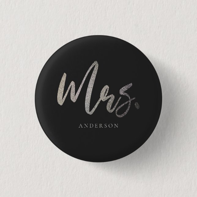 Mrs. Wedding Silver Glitter Handwritting Custom 1 Inch Round Button (Front)