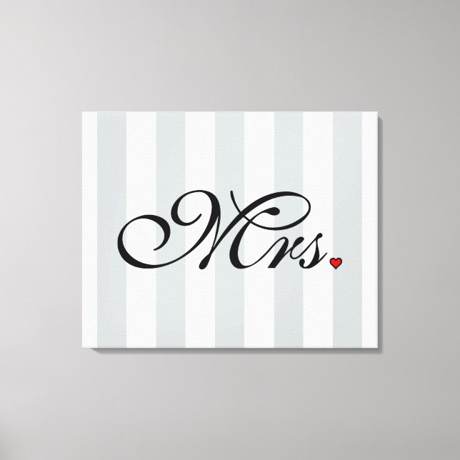 Mrs. Wife Bride Click to Customize Colour Stripes Canvas Print (Front)