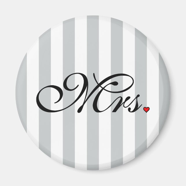 Mrs. Wife Bride Click to Customize Colour Stripes Magnet (Front)