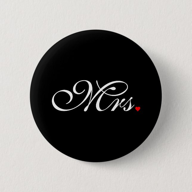 Mrs. Wife Bride His Hers Newly Weds 2 Inch Round Button (Front)