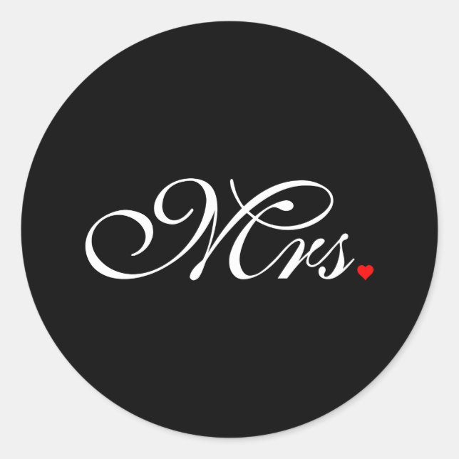 Mrs. Wife Bride His Hers Newly Weds Classic Round Sticker (Front)