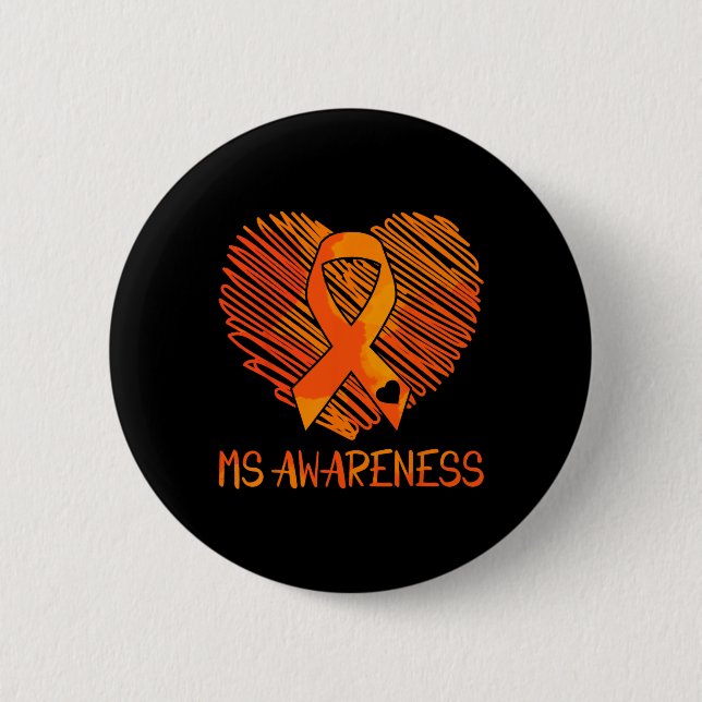 Ms Awareness Multiple Sclerosis Awareness  2 Inch Round Button (Front)