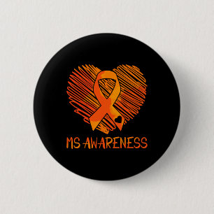 Ms Awareness Multiple Sclerosis Awareness  2 Inch Round Button