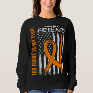 MS Her Fight Is My Fight Friend Multiple Sclerosis Sweatshirt