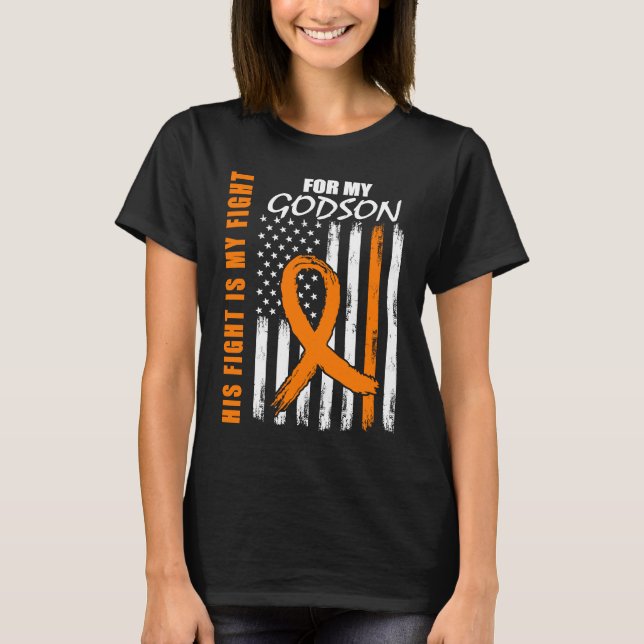MS His Fight Is My Fight Godson Multiple Sclerosis T-Shirt (Front)