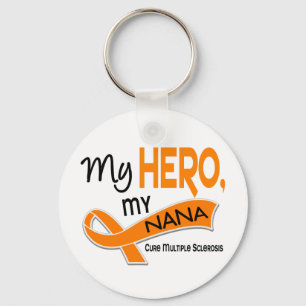 MS Multiple Sclerosis MY HERO MY NANA 42 Keychain