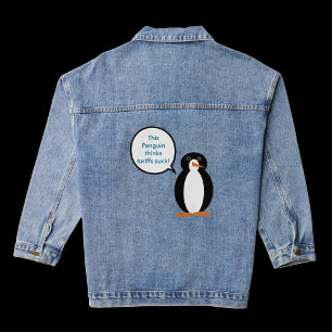 Ms. Penguin Says Tariffs Suck Denim Jacket
