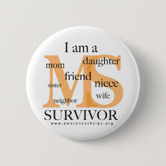 MS Survivor - female 2 Inch Round Button