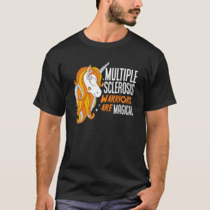 Ms Warriors Are Magical Unicorn Multiple Scelrosis T-Shirt
