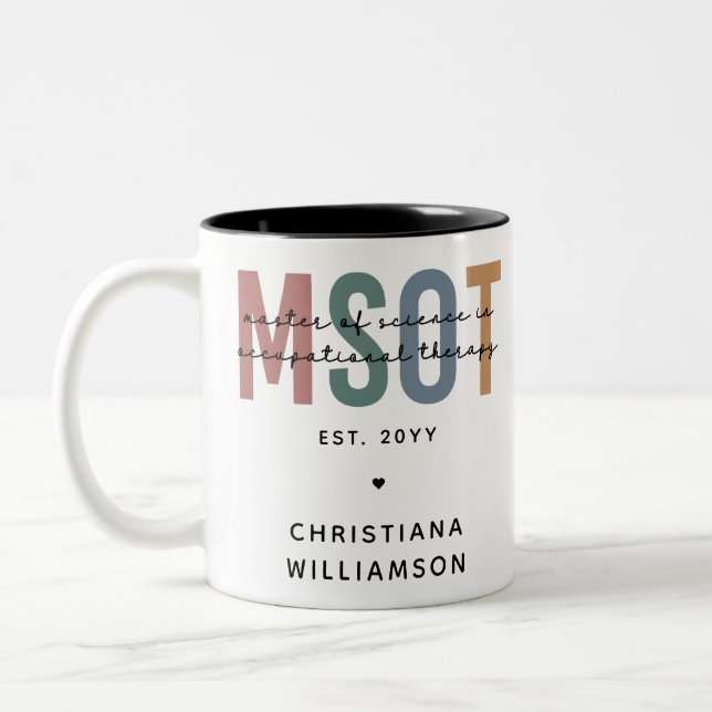 MSOT Master of Science in Occupational Therapy Two-Tone Coffee Mug (Left)