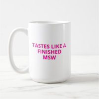 MSW Graduation cute Gift, Masters of Social Work