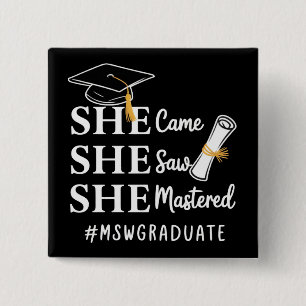 MSW Master’s Degree Master of Social Work Graduate 2 Inch Square Button