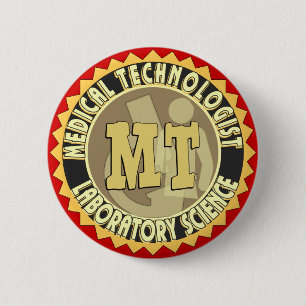 MT BADGE MEDICAL TECHNOLOGIST - LABORATORY 2 INCH ROUND BUTTON