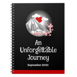 Mt. Fuji An Unforgettable Journey Notebook
