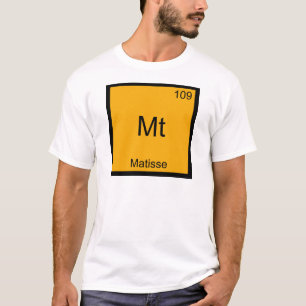 Mt - Matisse T-shirt drôle Symbole Élément Chimie