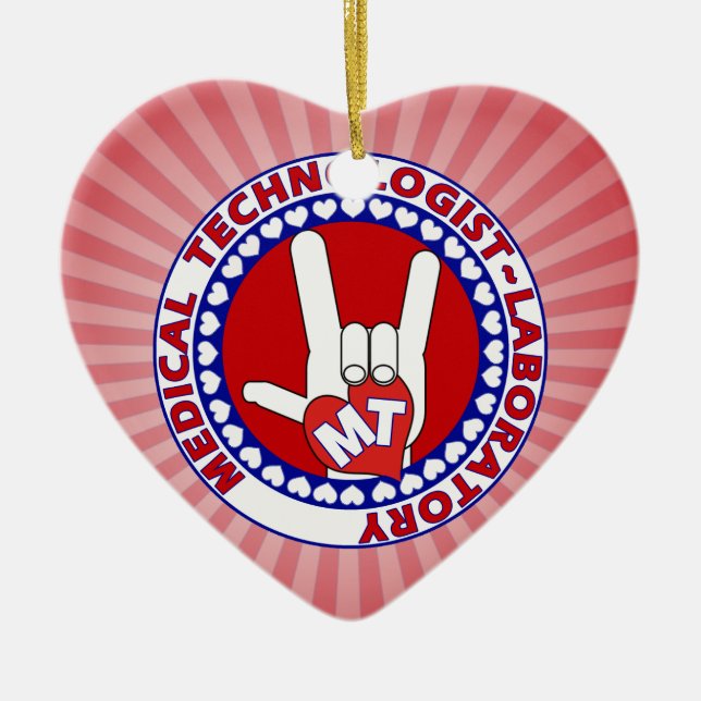 MT MEDICAL  TECHNOLOGIST I LOVE ASL  LABORATORY CERAMIC ORNAMENT (Front)