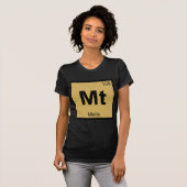 Mt - Metis Titan Chemistry Periodic Table Symbol T-Shirt (Front Full)
