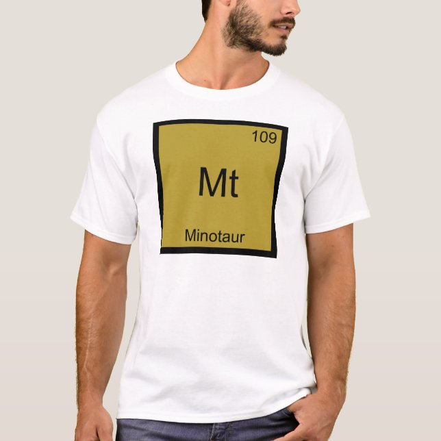 Mt - Minotaur Funny Chemistry Element Symbol Tee (Front)