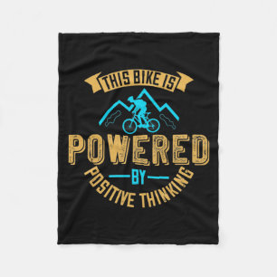 MTB Bike Is Powered By Positive Thinking Fleece Blanket