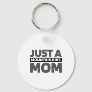 Mtb Biking - Biker Just A Mountain Bike Mom Keychain