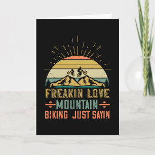 MTB - Freakin Love Mountain Biking Card
