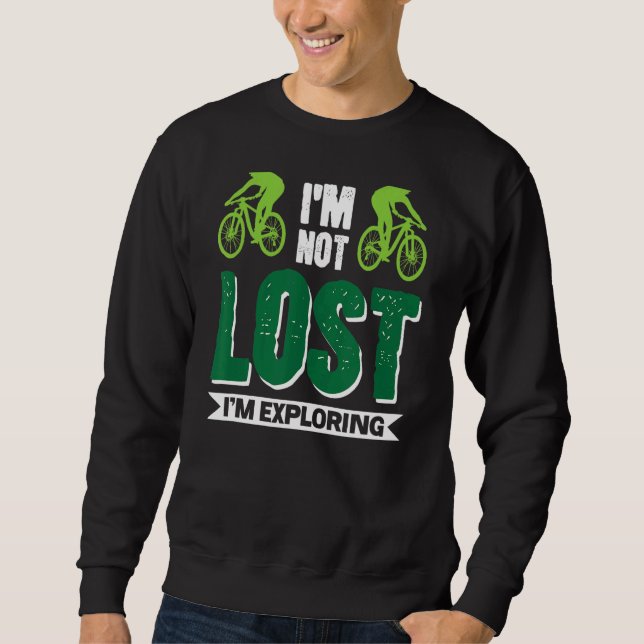 Mtb Mountain Bike Cycling Exploring Bmx Sweatshirt (Front)