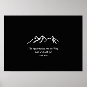 Mtns are calling/Snowy blizzard on Black Design Poster