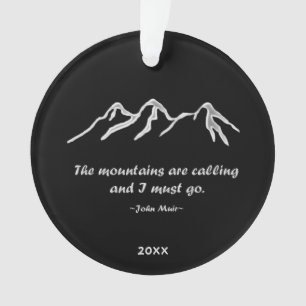 Mtns are calling/Snowy blizzard Template Ornament