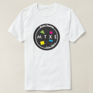 MTXE= Mental Toughness Extra Effort T-Shirt