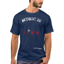 MU$IC IS LIFE T-Shirt.