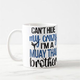 Muay Thai Brother Funny Muay Thai Bro Coffee Mug