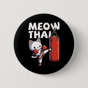Muay Thai Cat Meow Thai 2 Inch Round Button