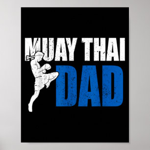 Muay Thai Dad Boxing Kickboxing MMA Muay Thai Poster