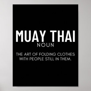 Muay Thai Definition Funny Muay Thai  Poster