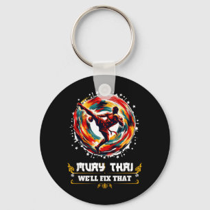 Muay Thai Humour MMA Thai Boxing Kickboxing Muay Keychain